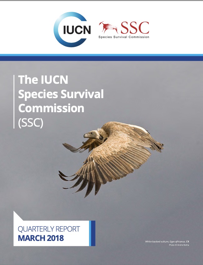 世界自然保护联盟IUCN：SSC Quarterly Report 2018 March